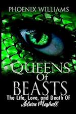 Queens of Beasts: The Life, Love, and Death of Adara Marshall (Book 1) 