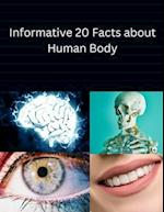 Informative 20 Facts about Human Body 