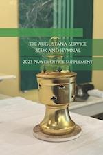 The Augustana Service Book and Hymnal: 2023 Prayer Office Supplement 