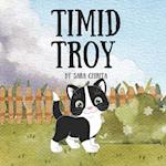 Timid Troy 