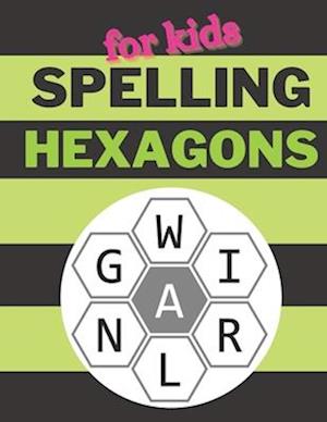 Spelling Hexagons For Kids: 100 Letter Puzzles as seen in the NYT