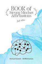 Book of Strong Mindset Affirmations 