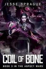 Coil Of Bone: A Sword & Sorcery Science Fiction Adventure 