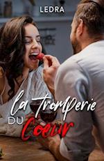 La tromperie du coeur