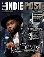 THE INDIE POST | WILLIAM DEMPS | APRIL 1, 2023 ISSUE VOL 1 