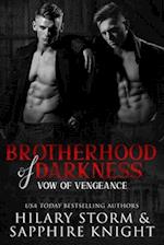 Brotherhood of Darkness: Vow of Vengeance 