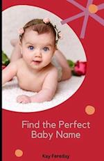 Find the Perfect Baby Name 