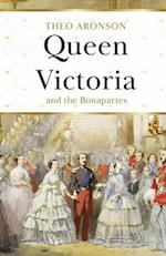 Queen Victoria and the Bonapartes 