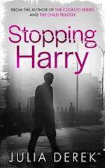 Stopping Harry: A Thriller 