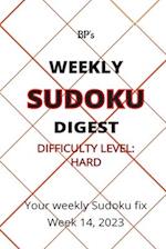 BP'S WEEKLY SUDOKU DIGEST - DIFFICULTY HARD - WEEK 14, 2023 