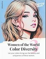 Women of the World : Color Diversity 3 