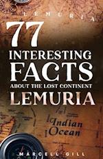 77 Interesting Facts about Lemuria 