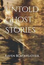 Untold Ghost Stories 