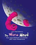 Der Wurm Mond