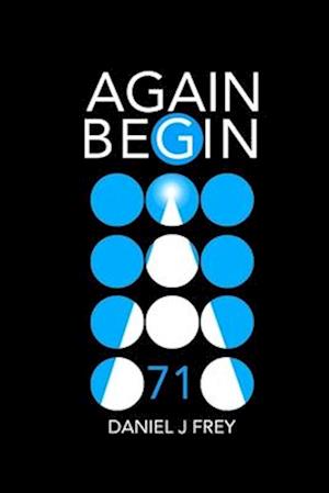 Again Begin 71: Trek