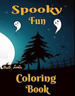 Spooky Fun: Coloring book for ages 5 and up 