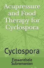 Acupressure and Food Therapy for Cyclospora: Cyclospora 