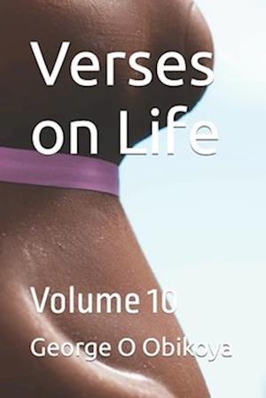 Verses on Life : Volume 10