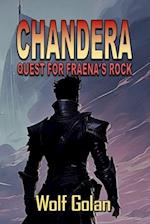 Chandera ~ Quest for Fraena's Rock (Book 2) 