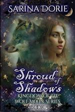 Shroud of Shadows: A Historical Fantasy Romance with Mystery and Werewolves 