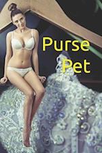 Purse Pet: (Shrinking Woman Femdom Erotica) 