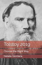 Tolstoy 2019: Choose the right way 