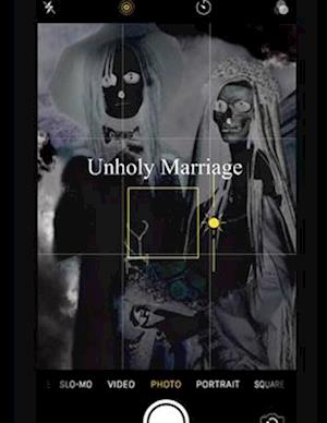 Unholy Marriage