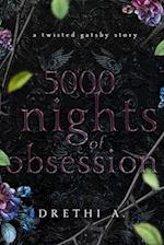 5000 Nights of Obsession: A Twisted Gatsby Story 