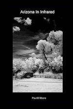 Arizona In Infrared 