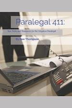 Paralegal 411: Tips, Tricks, and Timesavers for the Litigation Paralegal 