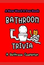 Bathroom Trivia: Trivia Knowledge 