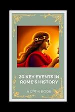 20 Key Events in Rome's History 