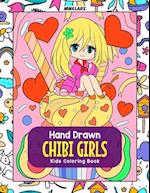 Hand Drawn Chibi Girls: Kids Coloring Book 