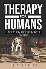 Therapy for Humans Based on Dog's Advice