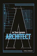 Architect: A Paper Labyrinth Puzzle Book 