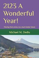 2123 A Wonderful Year!: Moving from errors, to a much better future 