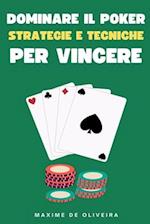 Dominare il Poker