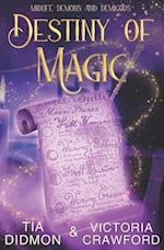 Destiny of Magic : Paranormal Women's Fiction 