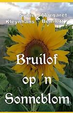 Bruilof op 'n Sonneblom