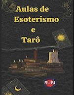 Aulas de Esoterismo e Tarô