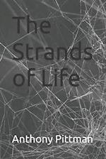 The Strands of Life 