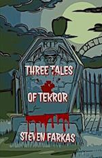 THREE TALES OF TERROR 