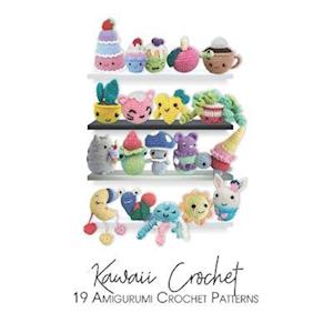 Crochet Kawaii, 19 Amigurumi Crochet Cute Patterns