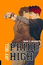 Pride High : Book 2 - Orange 