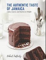 The Authentic Taste of Jamaica: Cakes, Loaves, and Pastries to Delight 