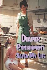 Diaper Punishment Saved My Life