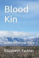 Blood Kin: A Seth Strummar Story 