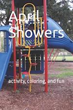 April Showers: activity, coloring, and fun 