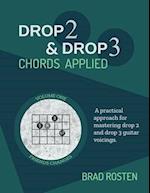 Drop 2 and Drop 3 Chords Applied: Volume 1 