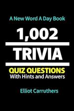 1002 Trivia Questions and Answer: Trivia Knowledge Quiz 